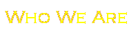 Who We Are